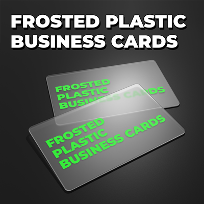 Frosted Plastic Business Cards