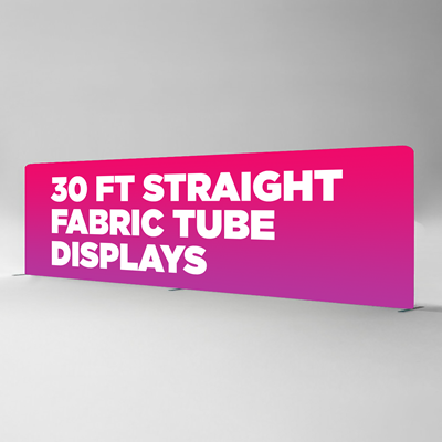 30ft Straight Fabric Tube Display