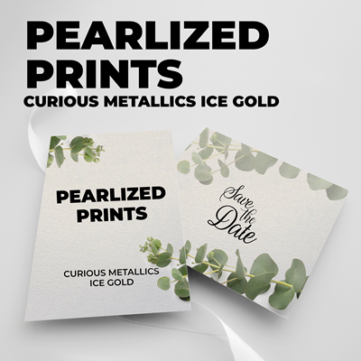 Pearlized Prints